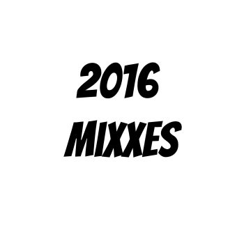 2016 Mixxes